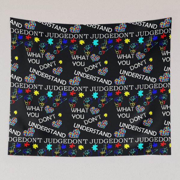 Item preview, Autism Inspirational Acceptance Quote: Don't Judge What You Don't Understand, Autism Awareness designed and sold by tamdevo1.