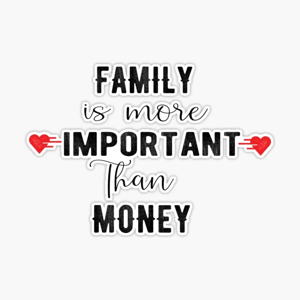 quotes about money and family