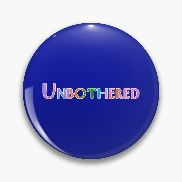 Item preview, Unbothered designed and sold by KATKattalestv.