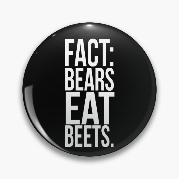 Item preview, Fact: Bears eat beets. // Funny  designed and sold by PGPshop.