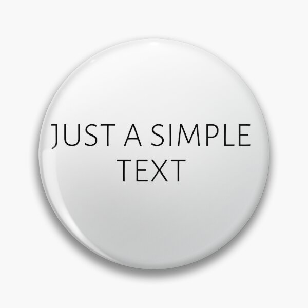 Item preview, JUST A SIMPLE TEXT designed and sold by Kerberox.