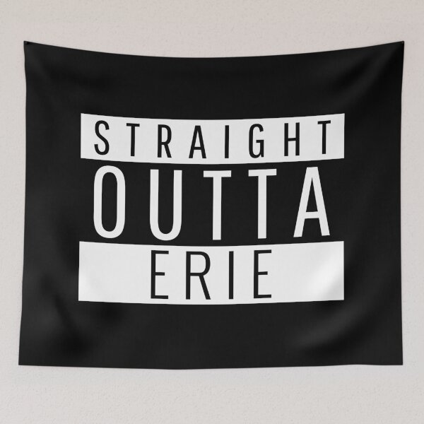Item preview, Straight Outta Erie Pennsylvania  designed and sold by Teelogic.