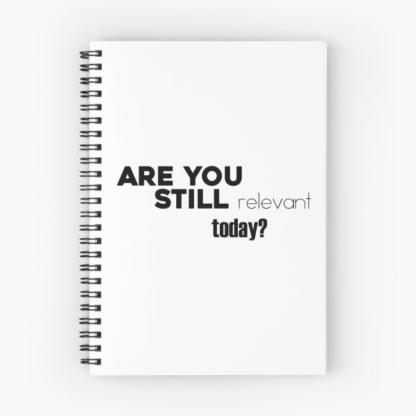 Item preview, Are you still relevant today? designed and sold by OneOriginalTee.