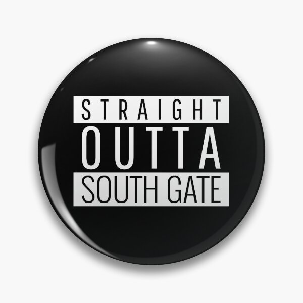 Item preview, Straight Outta South Gate California designed and sold by Teelogic.