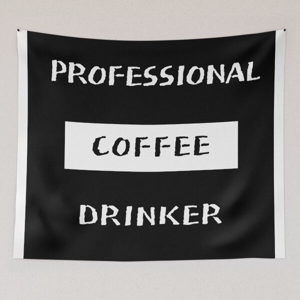 Item preview, Professional Coffee Drinker. designed and sold by Casian-99.