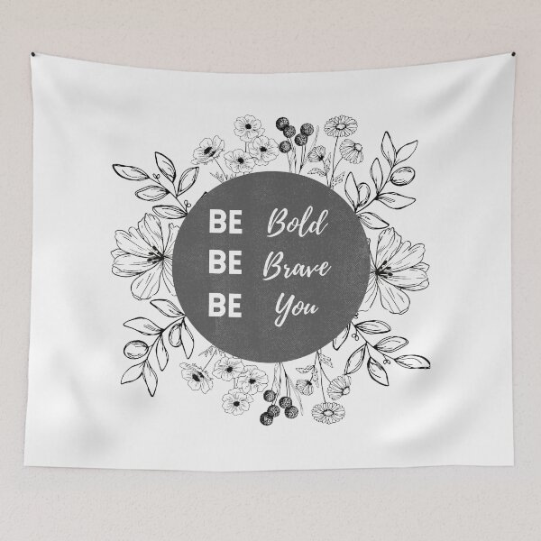 Item preview, Be bold be brave be you designed and sold by ChooseWonderful.
