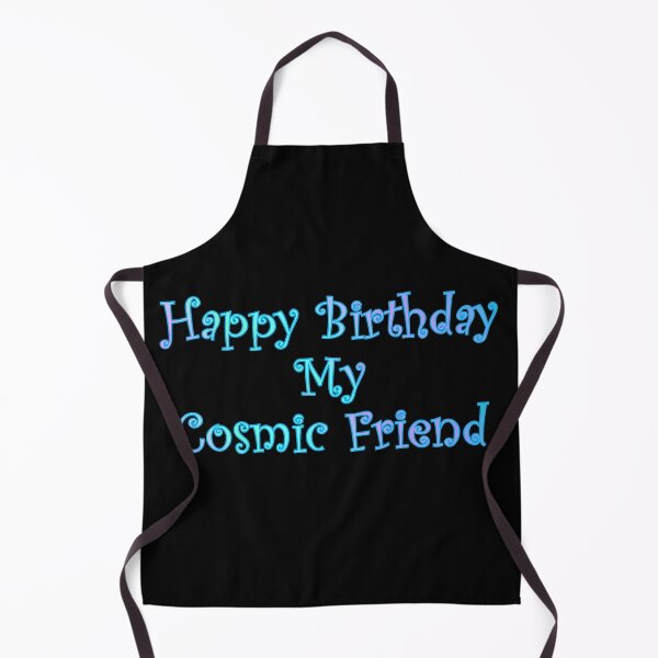 Item preview, Happy Birthday My Cosmic Friend | Cosmic Being | Awake | Aware designed and sold by FrequencyV.