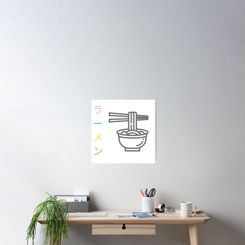 "RAMEN BOWL WITH RAMEN WRITTEN IN JAPANESE KATAKANA" Poster by LitzyRG