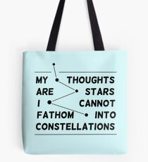 "my thoughts are " quote Tote Bag
