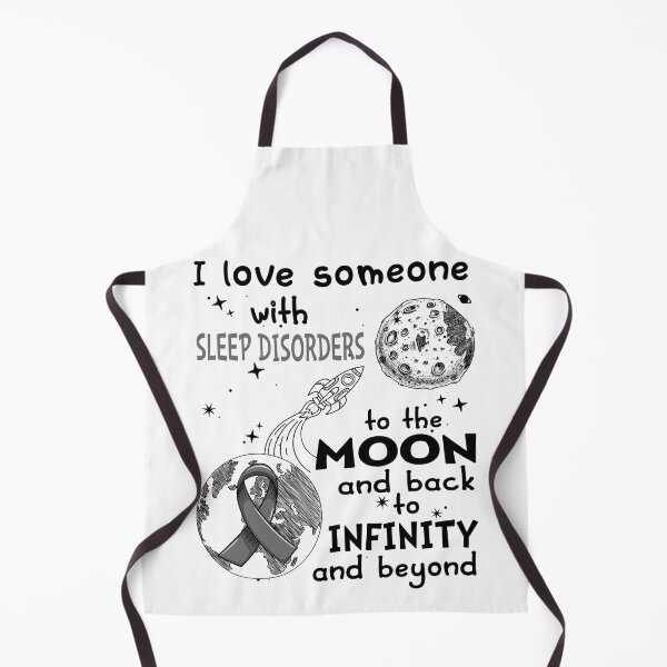Item preview, I Love Someone With Sleep Disorders To The Moon And Back designed and sold by heppenp.