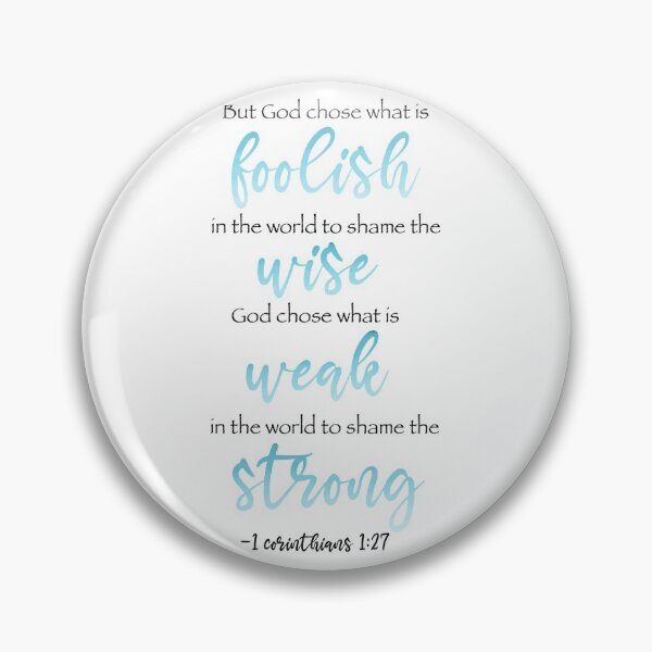 Item preview, 1 Corinthians 1:27 designed and sold by thediabeticnerd.