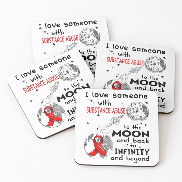 Item preview, I Love Someone With Substance Abuse To The Moon And Back designed and sold by heppenp.