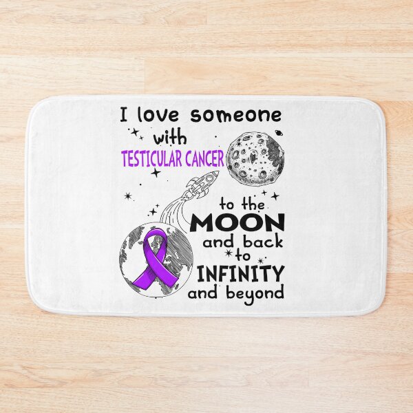 Item preview, I Love Someone With Testicular Cancer To The Moon And Back designed and sold by heppenp.