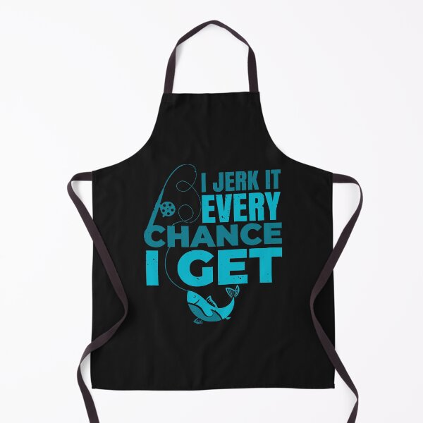 Item preview, I Jerk It Every Chance I Get designed and sold by Hermann1223.