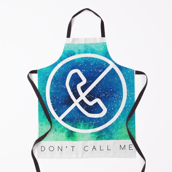 Item preview, Don't Call Me designed and sold by uggoff.