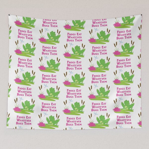 Item preview, Frogs Eat Whatever Bugs Them Pun For Frog Lovers designed and sold by TheButtonCrew.