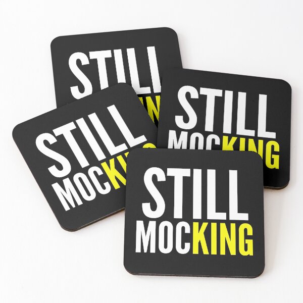 Item preview, Still Mocking, Plain Mockery designed and sold by kcaandwu.