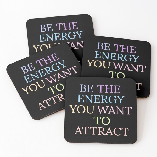 Item preview, BE THE ENERGY YOU WANT TO ATTRACT designed and sold by Happy  Soul Store.
