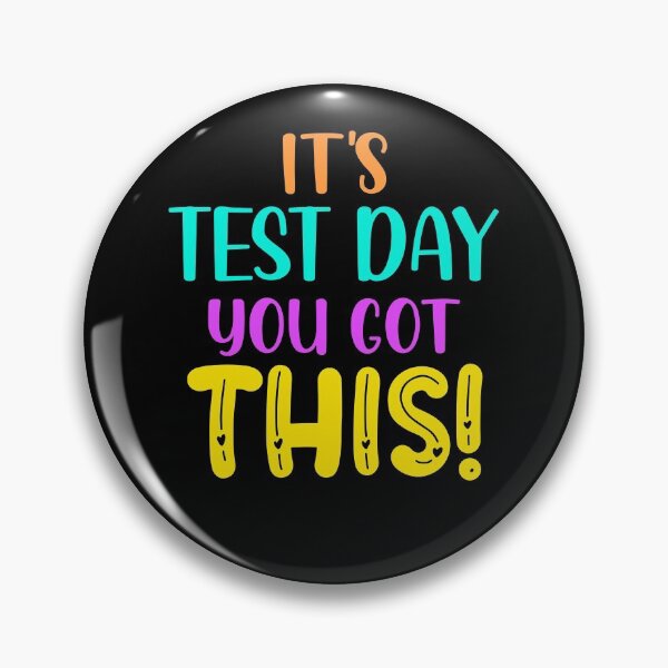 Item preview, It's Test Day You Got This Funny  designed and sold by KGN  CREATIVITY.