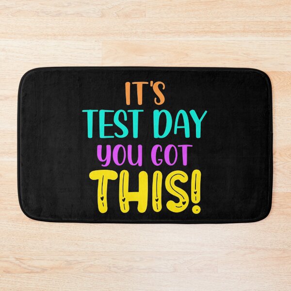 Item preview, It's Test Day You Got This Funny  designed and sold by KGN  CREATIVITY.