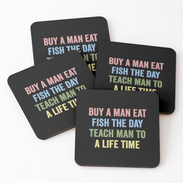 Item preview, Buy a man eat fish the day teach man to a life time   designed and sold by KGN  CREATIVITY.