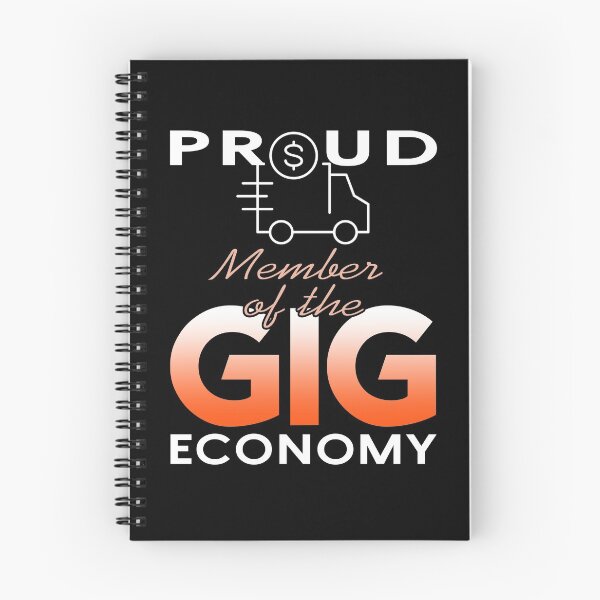 Item preview, Proud Member of the Gig Economy Freelancer designed and sold by NeXore.