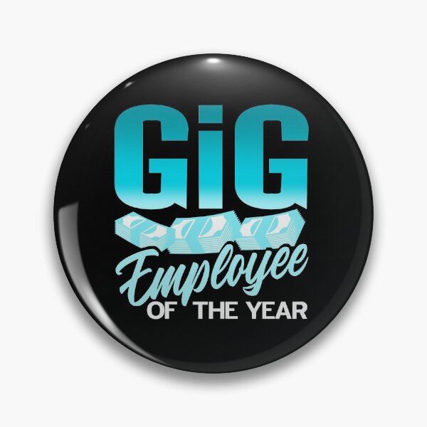 Item preview, Gig Employee of the year Gig Worker Freelancer designed and sold by NeXore.