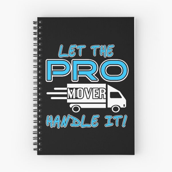 Item preview, Let the Pro Mover handle it Gig Worker Freelancer designed and sold by NeXore.