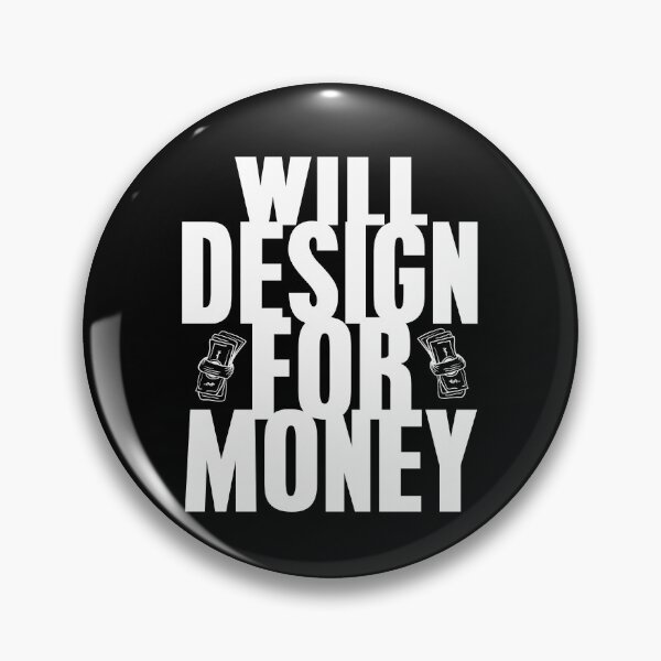 Item preview, I will design for Money Gig Worker Designer designed and sold by NeXore.