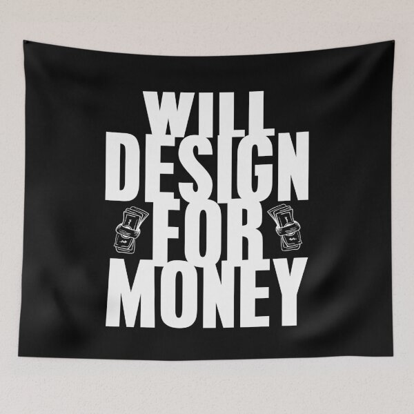 Item preview, I will design for Money Gig Worker Designer designed and sold by NeXore.