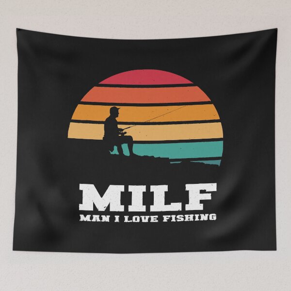 Item preview, MILF Man I Love Fishing designed and sold by Hermann1223.