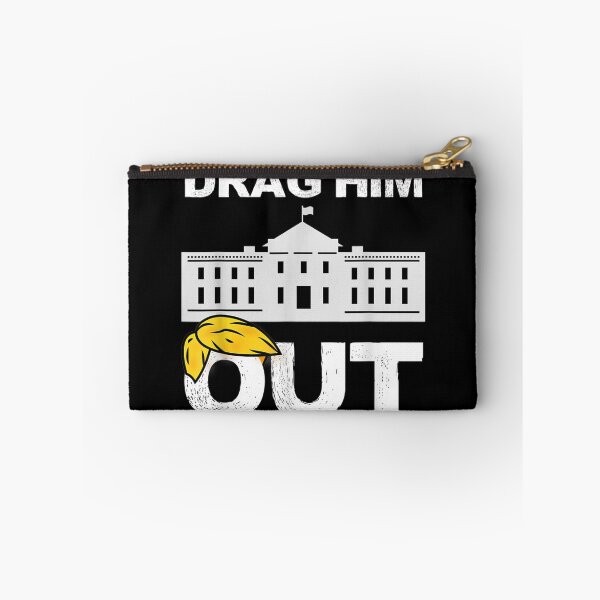 Item preview, Drag Him Out Of White House Trump Loser Biden Inauguration designed and sold by NealadaSpeck.