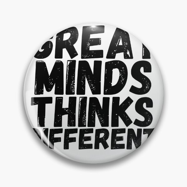 Item preview, Great Minds Think Different designed and sold by Gamers Hub.
