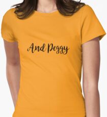 Und Peggy! Tailliertes T-Shirt für Frauen
