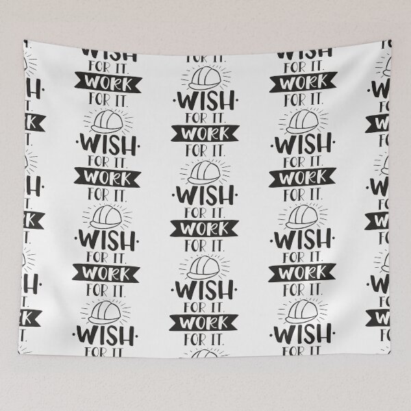 Item preview, Wish For It Work For It designed and sold by Phorase.