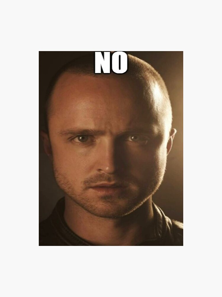 Breaking Bad Jesse saying 