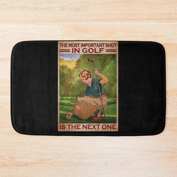Item preview, The most important shot in golf is the next one golf lover designed and sold by SeanRichar.