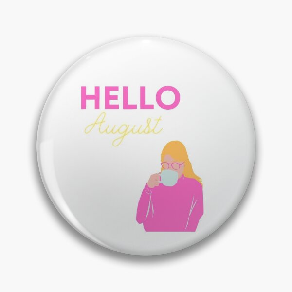 Item preview, Gift For Woman Hello August Birthday Girl designed and sold by Primrose22.