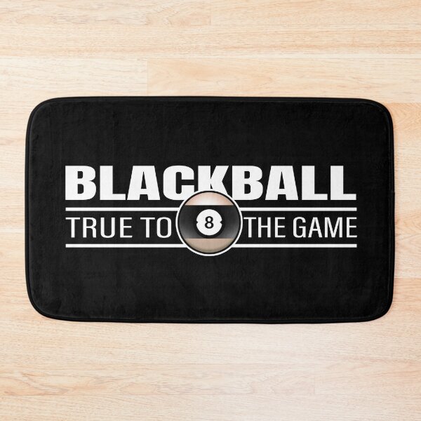 Item preview, BLACKBALL TRUE TO THE GAME designed and sold by diego75bcn.