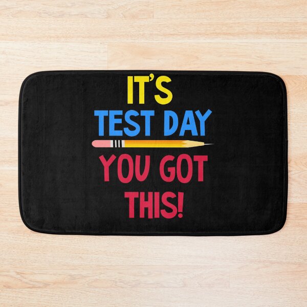 Item preview, It's Test Day You Got This designed and sold by azmndesigns.