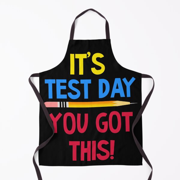 Item preview, It's Test Day You Got This designed and sold by azmndesigns.