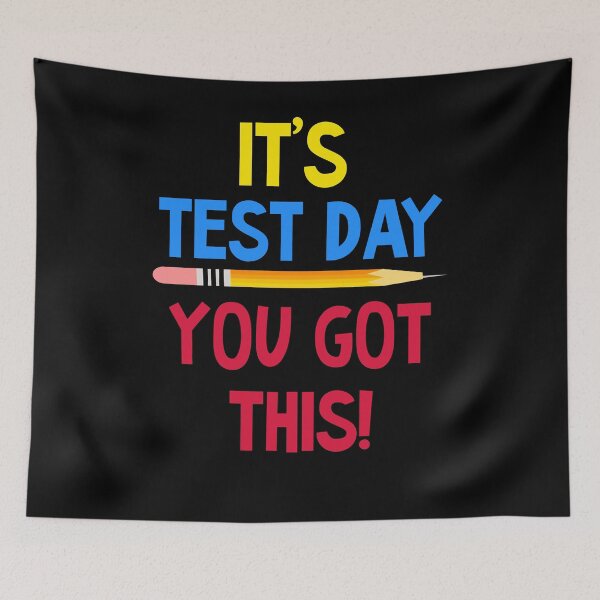 Item preview, It's Test Day You Got This designed and sold by azmndesigns.