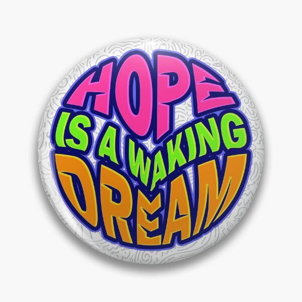 Item preview, Hope is a waking dream 05 designed and sold by yompang.