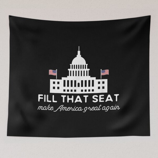 Item preview, USA White House President Election Trump Fill That Seat designed and sold by NealadaSpeck.
