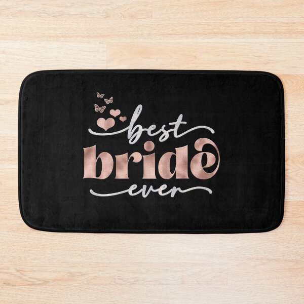 Item preview, Best bride ever (Rose Gold Glitter) designed and sold by squishyrainbow.
