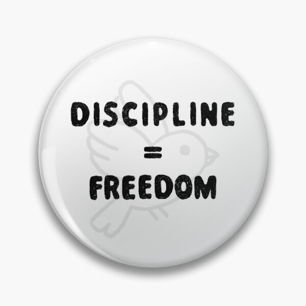 Item preview, Discipline equals freedom designed and sold by MindfulReminder.