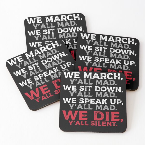 Item preview, We March y'all Mad We Stand y'all Mad We Die Y'all Silent designed and sold by SereneSouls.