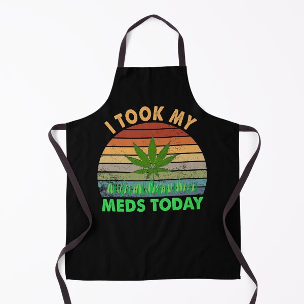 Item preview, I Took My Meds Today Vintage Marijuana Cannabis Weed designed and sold by FordLixBe.