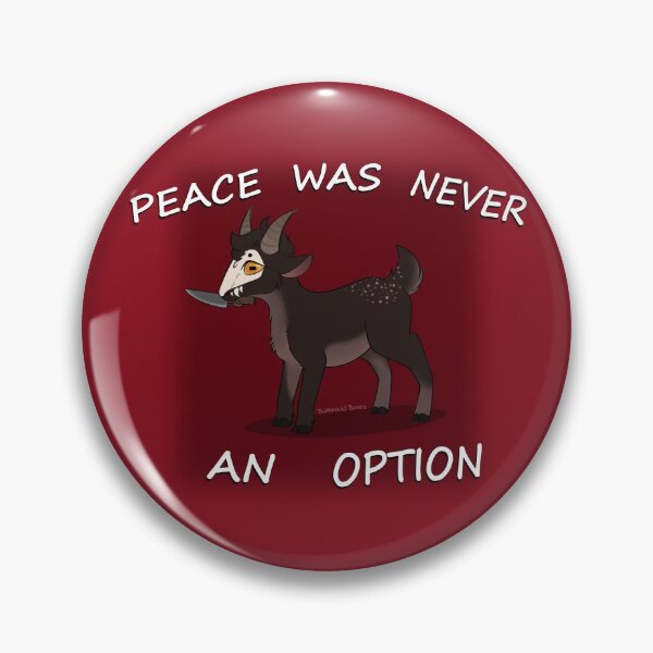 Item preview, Peace Was Never An Option designed and sold by ButtonsNBones.