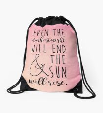 Mochila saco incluso la noche más oscura terminará y el sol saldrá